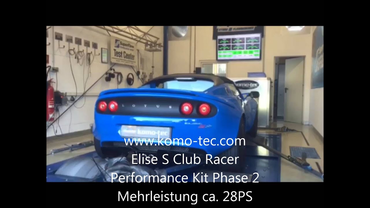 Elise S CR mit Komo-Tec Performance Kit Phase 2