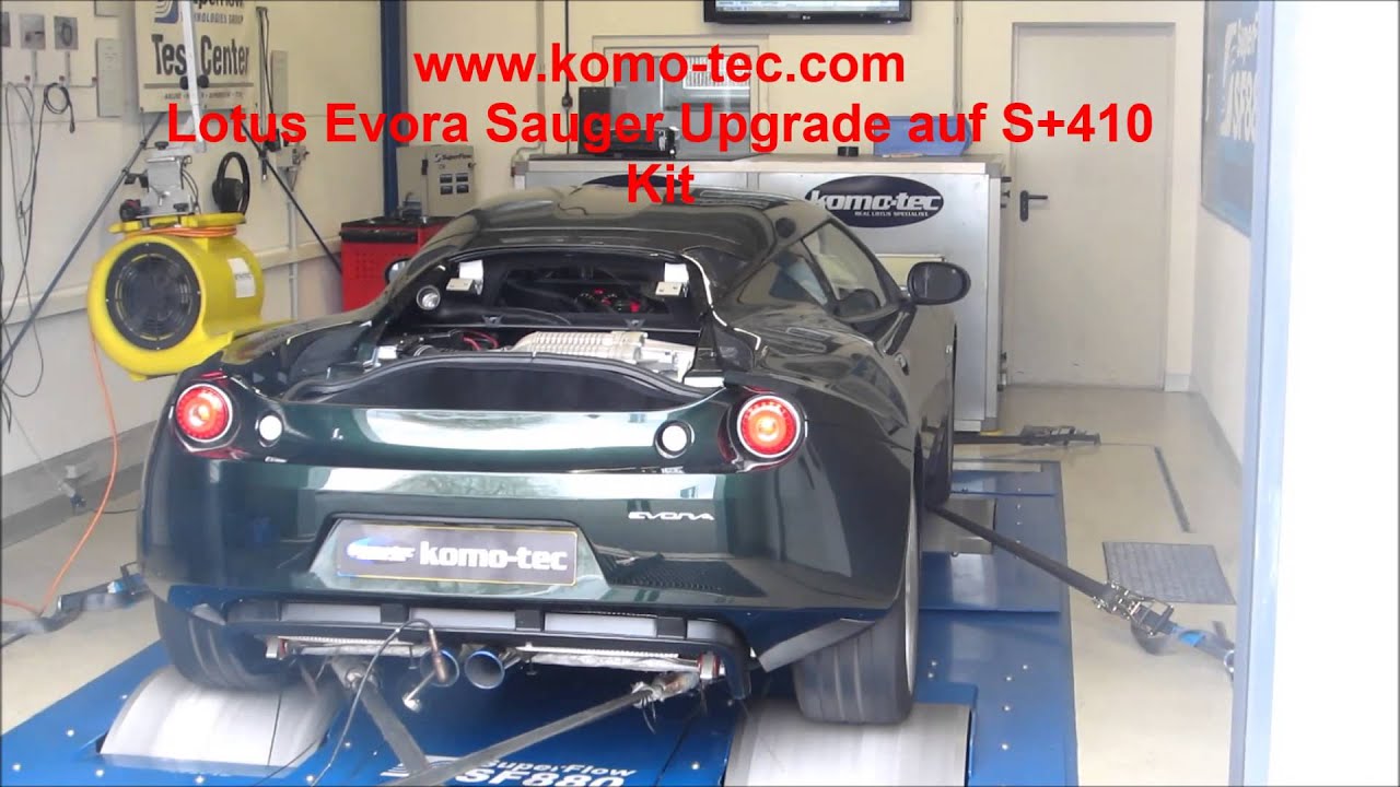 Lotus Evora Sauger Upgrade auf S+410 Kit Umbau by Komo-Tec